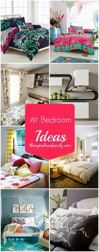 10 Bedroom Ideas - The Melrose Family